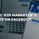 Exploring B2b Marketers Strategies On Facebook In 2024 Main Website.jpg